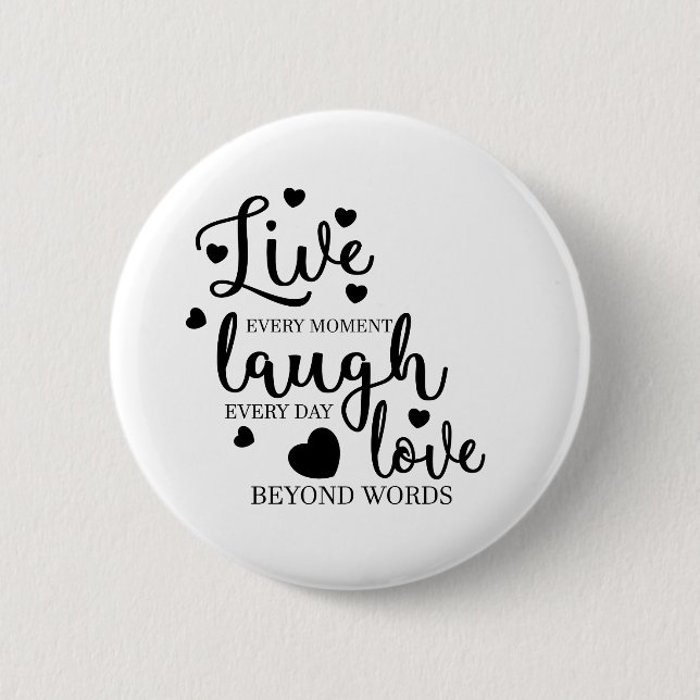 Live-Laugh-Liebe Button (Vorderseite)
