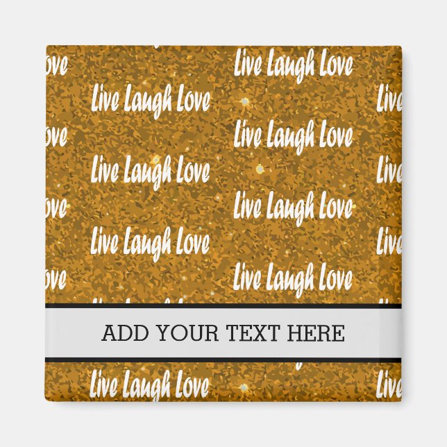 Live-Laugh Liebe Golden Motivierend Magnet (Vorne)