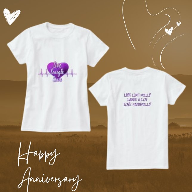 Live-Laugh-Liebe Lila Zitate des modernen Lebens T-Shirt (Von Creator hochgeladen)