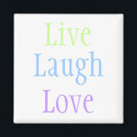 Live-Laugh-Liebe Magnet<br><div class="desc">Ein großartiger Magnet für Yogafreunde.</div>