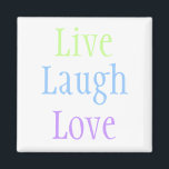 Live-Laugh-Liebe Magnet<br><div class="desc">Ein großartiger Magnet für Yogafreunde.</div>