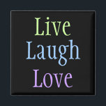 Live-Laugh-Liebe Magnet<br><div class="desc">Ein großartiger Magnet für Yogafreunde.</div>