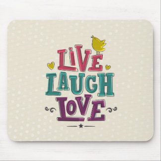 LIVE LAUGH LIEBE MOUSEPAD