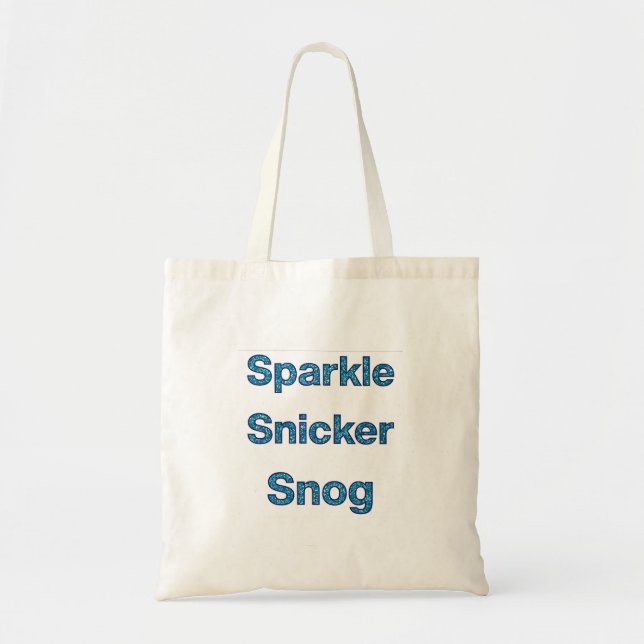 Live-Laugh-Liebe oder Sparkle Snicker Snog Tragetasche (Vorne)