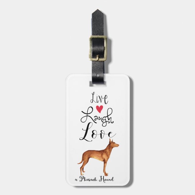 Live-Laugh-Liebe - Pharaoh-Hound-Gepäckmarke Gepäckanhänger (Vorderseite vertikal)