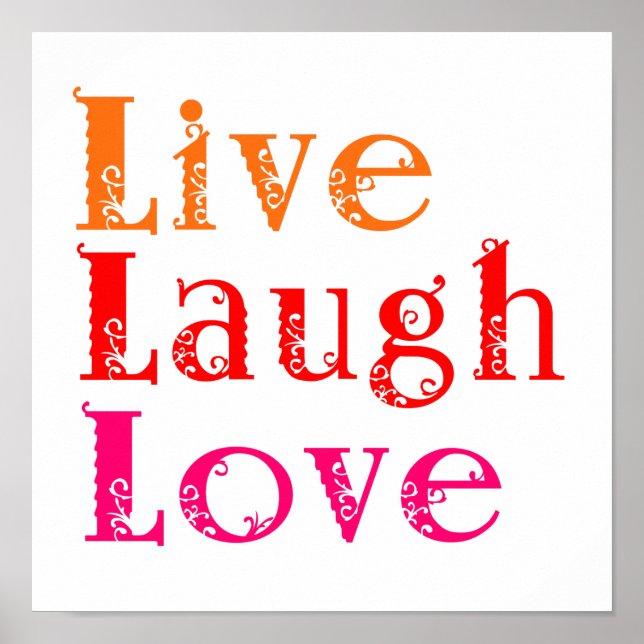 Live-Laugh-Liebe Poster (Vorne)