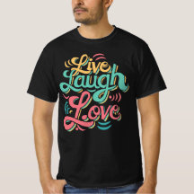 Live Laugh Liebe T - Shirt Funny Gift