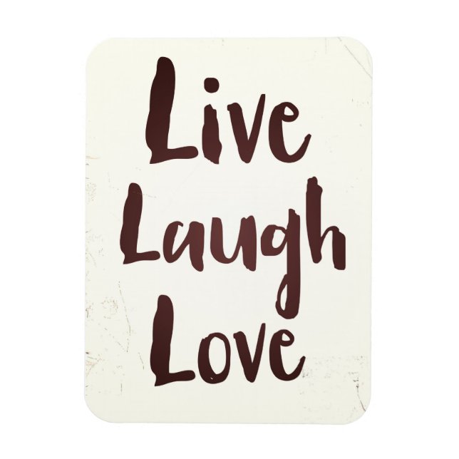 Live-Laugh-Liebe Vintag inspirierendes Zitat Magnet (Vertikal)