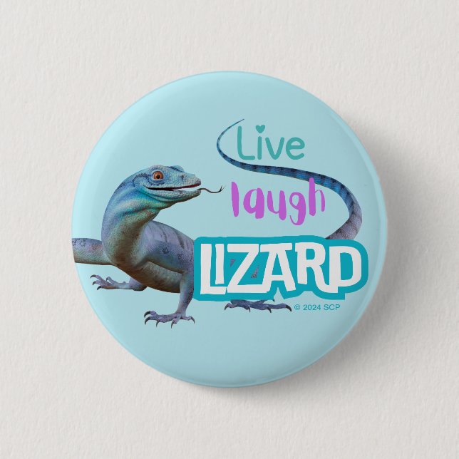 Live Laugh Lizard Button (Vorderseite)