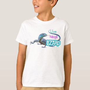 Live Laugh Lizard T-Shirt
