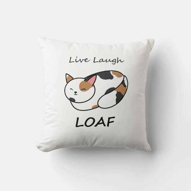 Live Laugh Loaf Calico Cat Pillow Kissen (Vorderseite)