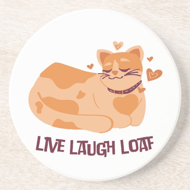 Live Laugh Loaf Cat Coasters Getränkeuntersetzer (Vorne)