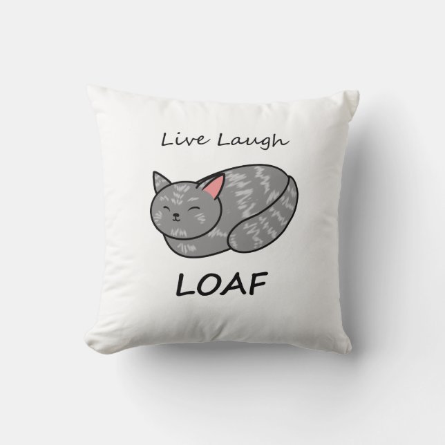 Live Laugh Loaf Gray Tabby Katzenkissen Kissen (Vorderseite)