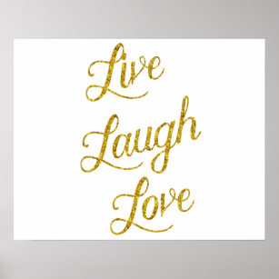 Live Laugh Love Gold Faux Glitter Metallic Sequins Poster