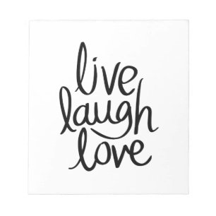Live Laugh Love – Klassische Inspirierende Typogra Notizblock