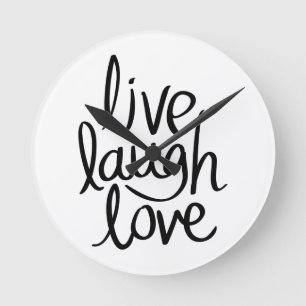 Live Laugh Love – Klassische Inspirierende Typogra Runde Wanduhr