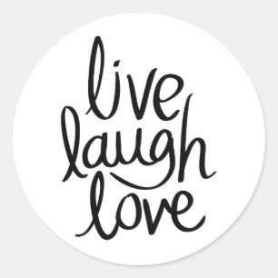 Live Laugh Love – Klassische Inspirierende Typogra Runder Aufkleber