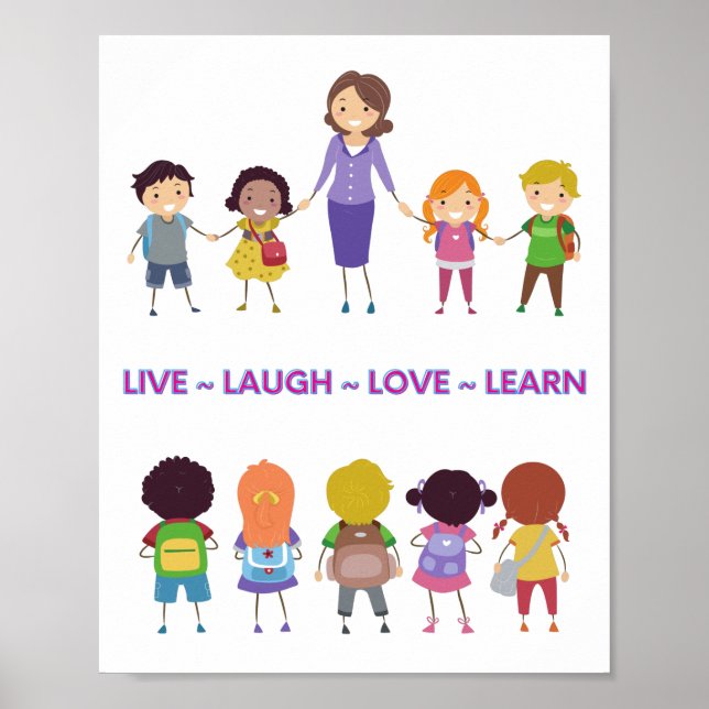 Live ~ Laugh ~ Love ~ Learn Schul Lehrer    Poster (Vorne)