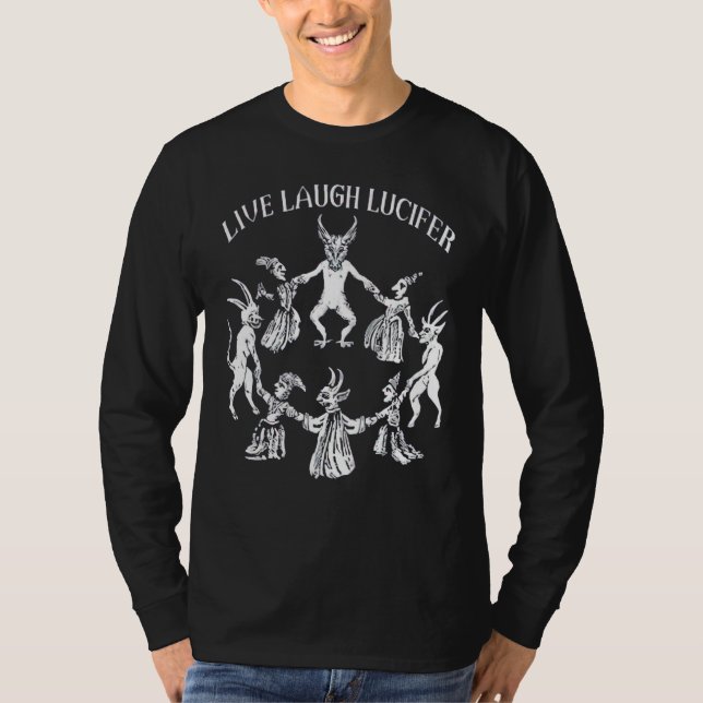 LIVE LAUGH LUCIFER Horror Satan Satanic Demonc Dev T-Shirt (Vorderseite)