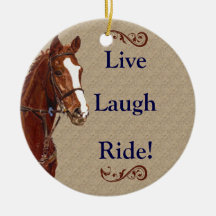 Live Laugh Ride! Pferd