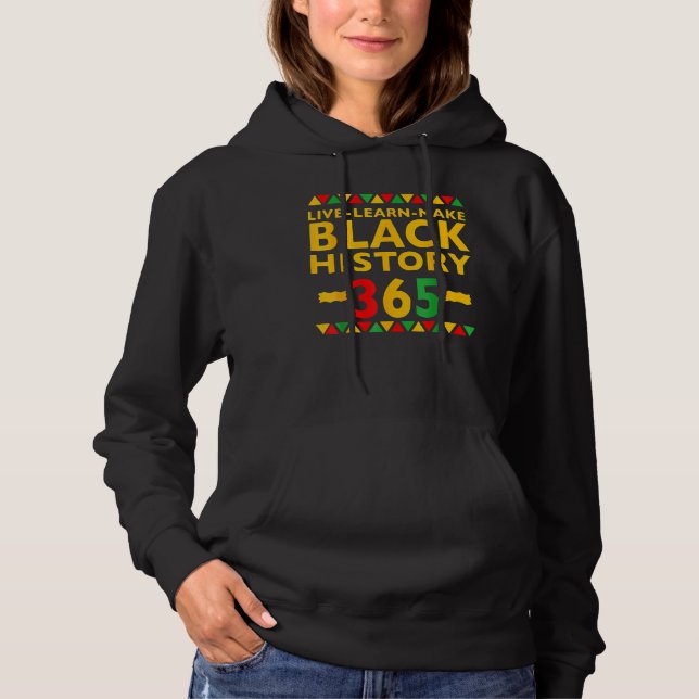 Live Learn Make Black History Month Curly Natural  Hoodie (Vorderseite)