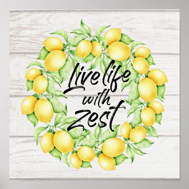 Live-Leben mit Zest Bauernhof Lemon Art Poster (Vorne)