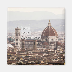 Live Liebe Abenteuer Florenz Magnet