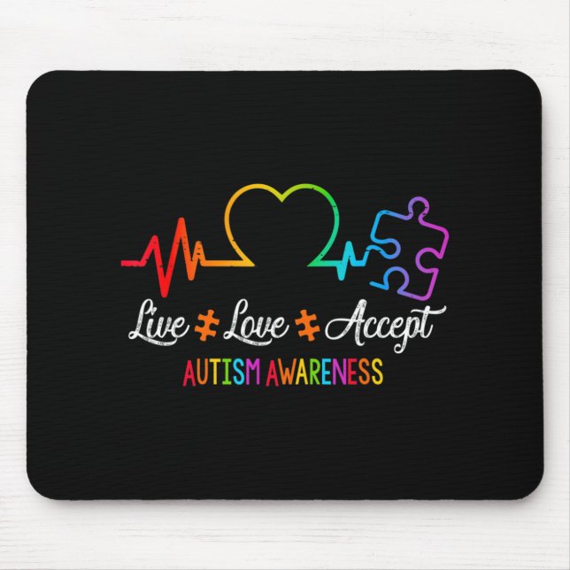 Live-Liebe Akzeptieren Autismus Sensibilisierung G Mousepad (Vorne)