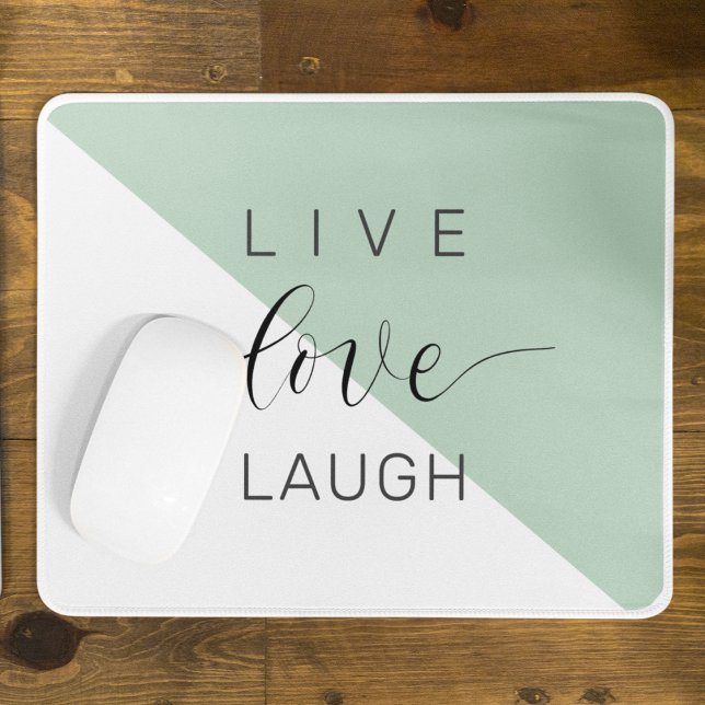 Live-Liebe Lächeln positive Motivation Mint Zitat Mousepad (Von Creator hochgeladen)