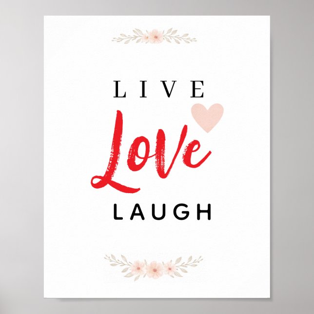 Live Liebe Lachen Florale Typografie Poster (Vorne)