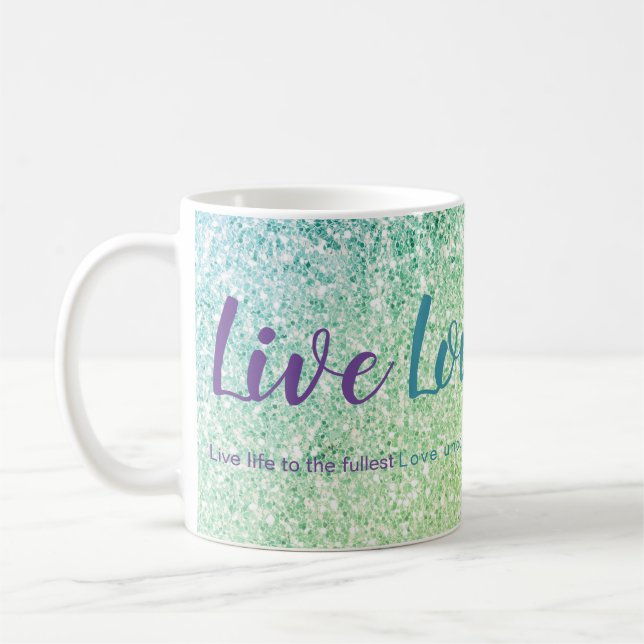 Live Liebe Laugh Blue Green Glitzer Script Tasse (Links)