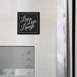 Live Liebe Laugh Elegante Schwarz-weiße Skripte Magnet