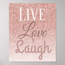 Live-Liebe Laugh Girly Rose Gold Glitzer Typografi Poster
