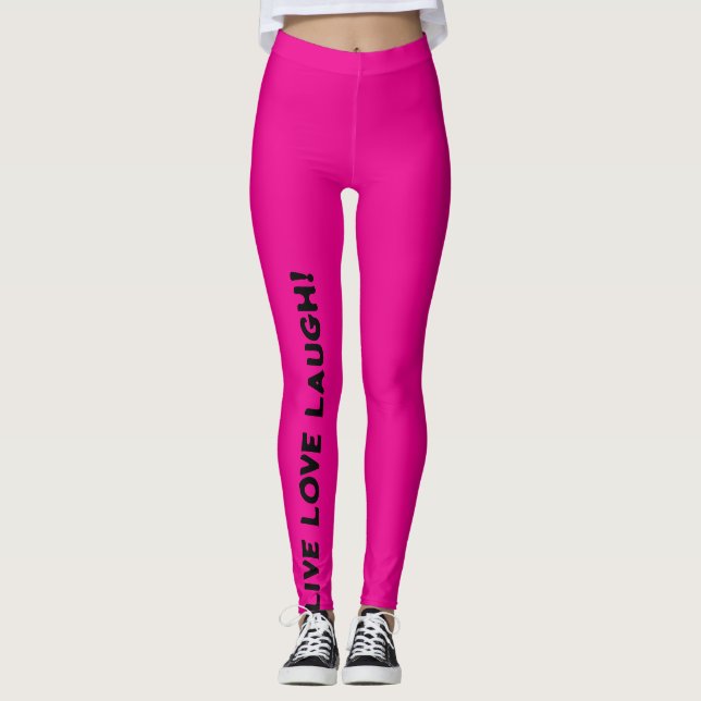LIVE LIEBE LAUGH! LEGGINGS (Vorderseite)