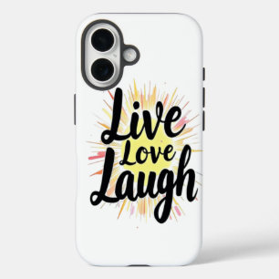 Live-Liebe Laugh Motivierend Burst iPhone 16 Hülle