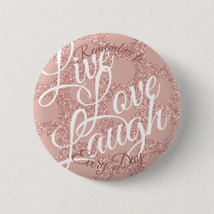 Live Liebe Laugh Polka Dot Rose Blush Glitzer Girl Button