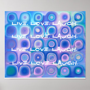 Live Liebe Laugh Poster - LILA & TURQUOISCH