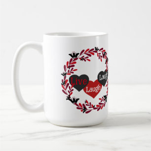 Live Liebe Laugh Tasse