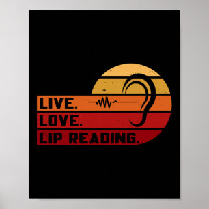 Live Liebe Lip Lesen Gebärdensprache Taube Bewusst Poster