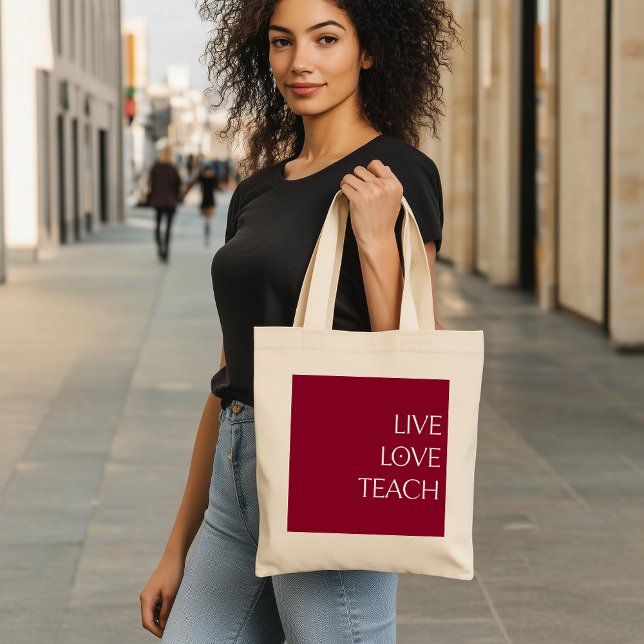 "LIVE LIEBE TEACH" Tief rot und cremefarben Tote T Tragetasche (Von Creator hochgeladen)