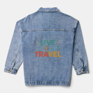 Live Liebe Travel T-Shirt Jeansjacke