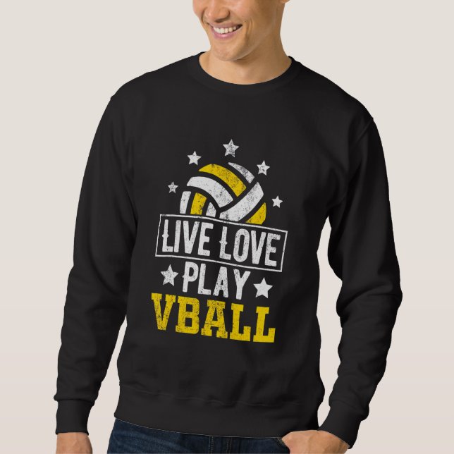 Live Liebe Vball Volleyball für Damen Teenager Gir Sweatshirt (Vorderseite)