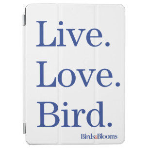 Live. Liebe. Vogel iPad Air Hülle