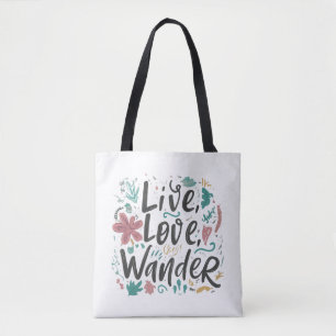 Live, Liebe, Wander - Schulterschluss Tasche