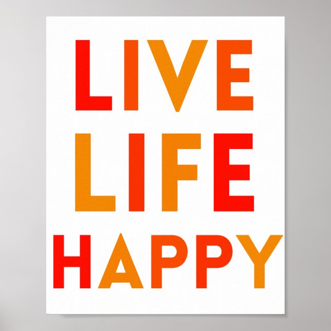 Live Life Happy, farbenfroh Kinderzimmer Kinder Wa Poster (Vorne)