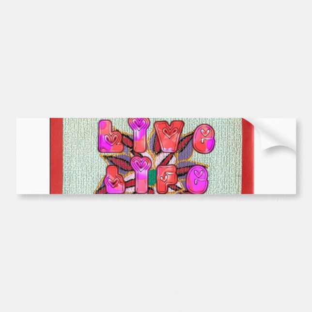 "Live Life Large" Art Print Autoaufkleber (Vorne)