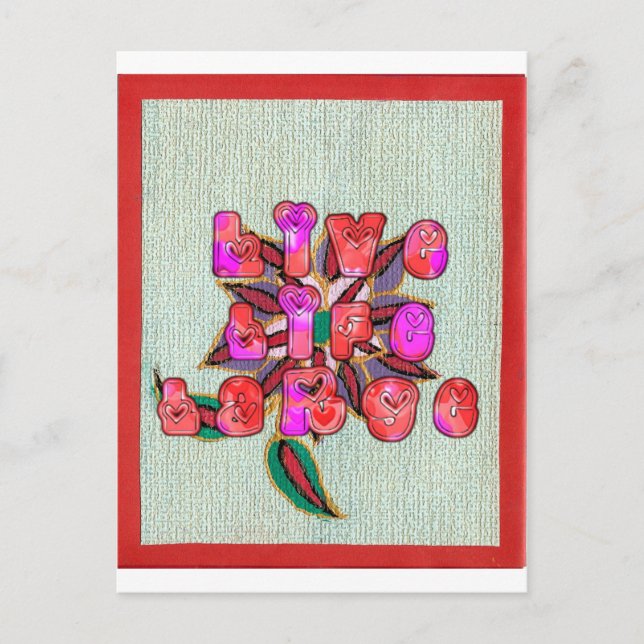 "Live Life Large" Art Print Postkarte (Vorderseite)