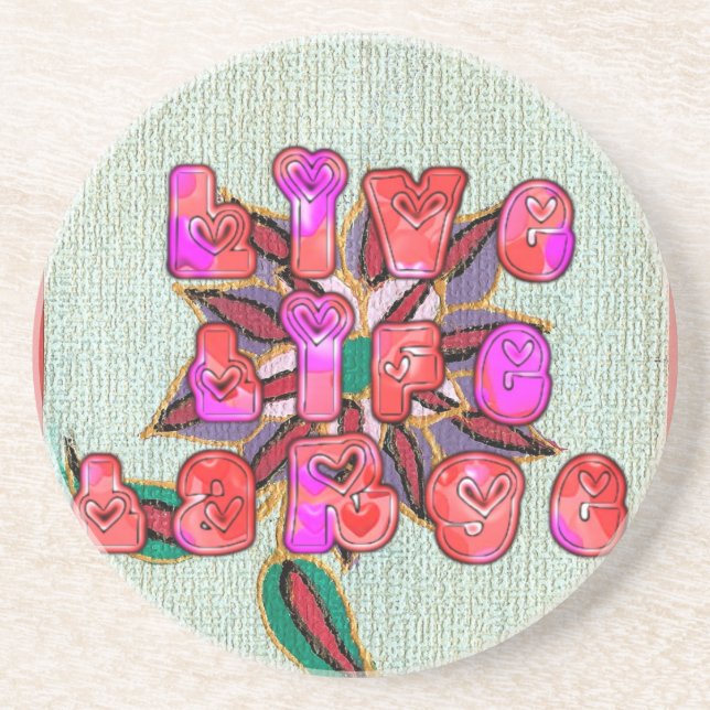 "Live Life Large" Art Print Sandstein Untersetzer (Vorne)