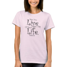 Live Life Women's T - Shirt