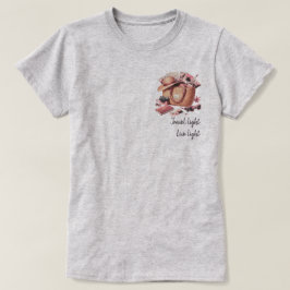 Live Light, Travel Light T-Shirt